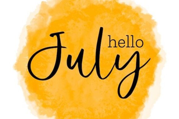 Image of the words "Hello July" in black letters with an orange background